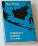 Weiss, Carl - Soekarno's duizend eilanden