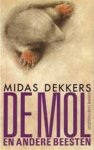 Midas Dekkers - De mol en andere beesten