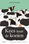 Anke Kranendonk 72952 - Kees naar de koeien