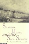 Bruno Coppieters, Michel Huyseunne - Secession, history and the Social Sciences / druk 1