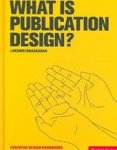 Lakshmi Bhaskaran 113593 - What is publication design?