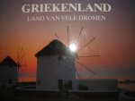 Matthews, Rupert O. - Griekenland land van vele dromen