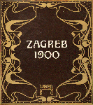 Ladovic, Vanda - Zagreb 1900 , Hardcover Good Squared small quarto; 267pp (including numerous black & white photos); no dust jacket; Very Good printed laminated boards with cloth spine