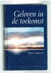 Veer, ds A. van der - Geloven in de toekomst / bijbels dagboek