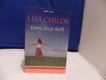 Lisa Childs - Dans als je durft