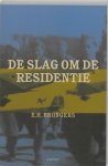 E.H. Brongers - De Slag Om De Residentie