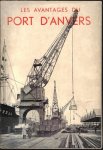 Coll. - avantages du port d'anvers 1935