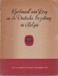 Kanunnik Leclef - Kardinaal van Roeij en de duitsche bezetting in België
