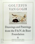 Hans Buijs, Ger Luijten - Goltzius to Van Gogh Drawings and paintings from the P. and N. de Boer Foundation