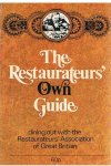 Redactie - The restaurateurs' own guide - dining out with the Restaurateurs' Association of Great Britain