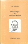 Widmann, Fritz - Erinnerungen an Ferdinand Hodler