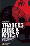 Das, Satyajit - Traders, Guns & Money