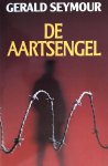 Gerald Seymour - Aartsengel