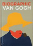  - Biographic van Gogh Great lives in graphic form