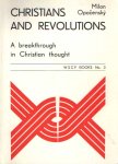 Opocensky, Milan - Christians and Revolutions. A breakthrough in Christian thought