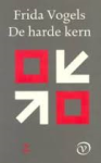 Vogels, Frida - De Harde Kern  2
