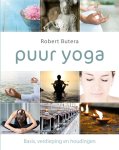 Robert Butera - Puur yoga Basis verdieping en houdingen