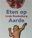 Linda Roodenburg - Eten op Aarde