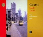 Ostende, C. van den - Gentse oude trams Langs middeleeuwse glans