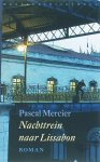Pascal Mercier - Nachttrein naar Lissabon
