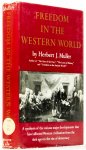 MULLER, H.J. - Freedom in the western world. From the dark ages to the rise of democray.