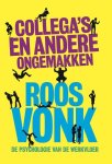 Roos Vonk - Collega's en andere ongemakken