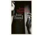 Jeroen Theunissen - Jouw huid