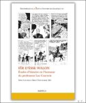 Eddy Louchez, Dries Vanysacker (eds) - Fîr d'èsse walon. Études d'histoire en l'honneur du professeur Luc Courtois