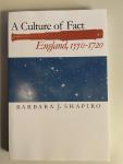 Shapiro, Barbara J. - A Culture of Fact. England, 1550-1720