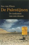 Sus van Elzen - De Palestijnen