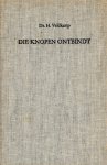 Veldkamp, Ds. H. - Veldkamp, Ds. H.-Die knopen ontbindt