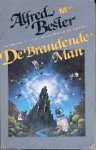 Bester, Alfred - De Brandende Man