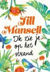 Jill Mansell - Ik zie je op het strand