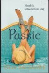 Bagshawe Tilly - Passie, heerlijk,schaamteloos sexy