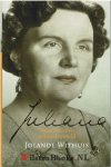 Withuis, Jolande - Juliana. Vorstin in een mannenwereld