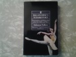 Volkov, Solomon - Balanchine's Tchaikovsky