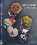 Heerink, Loes - Merchants in Motion: The art of Vietnam's street vendors