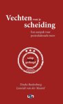 Tineke Rodenburg, Leoniek van der Maarel - Vechten voor je scheiding, schipbreuk geslaagd een aanpak voor postrelationele rouw