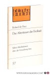 Pury, Roland de. - Das Abenteuer der Freiheit. Sieben Meditationen über die Versuchung Jesu. Pury, Roland de. - Das Abenteuer der Freiheit. Sieben Meditationen über die Versuchung Jesu.