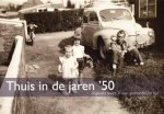 Boer, Peter - Thuis in de jaren '50
