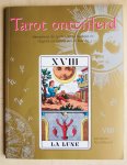 McCormack, Kathleen - Tarot ontcijferd / Interpreteer de symbolen van het tarot en vergroot uw kennis van de kaarten McCormack, Kathleen - Tarot ontcijferd / Interpreteer de symbolen van het tarot en vergroot uw kennis van de kaarten