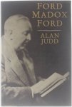 Alan Judd - Ford Madox Ford