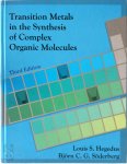 Hegedus, Louis S. - Transition Metals in the Synthesis of Complex Organic Molecules