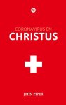 John Piper - Coronavirus en Christus - John Piper - Geloofstoerusting