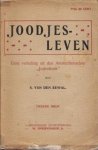 EEWAL, S. van den - Joodjesleven. Een vertelling uit den Amsterdamschen Jodenhoek.