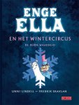 Unni Lindell, Frederik Skavlan - Enge Ella en het wintercircus
