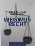 Dillemans Roger 1932- Moor Anne de - Wegwijs recht Dillemans Roger 1932- Moor Anne de - Wegwijs recht