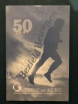 Derks, Marjet - Bezield bewegen; 50 jaar Thomas van Aquino katholieke vereniging van docenten lichamelijke opvoeding (1950-2000) Derks, Marjet - Bezield bewegen; 50 jaar Thomas van Aquino katholieke vereniging van docenten lichamelijke opvoeding (1950-2000)