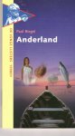 Biegel, Paul - ANDERLAND, Jonge Lijster 199801, 95 blz, in goede staat