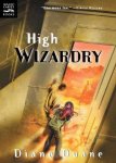 Diane Duane - High Wizardry
